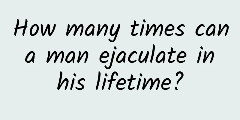 How many times can a man ejaculate in his lifetime?
