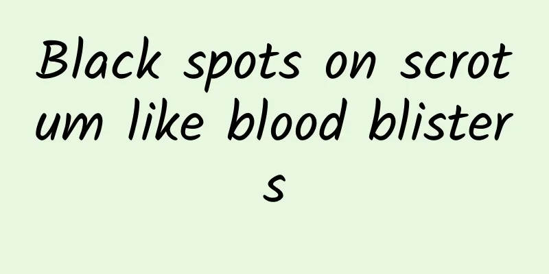 Black spots on scrotum like blood blisters