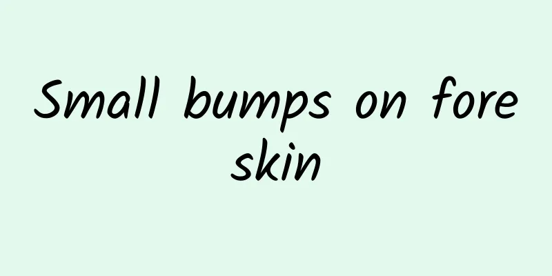 Small bumps on foreskin
