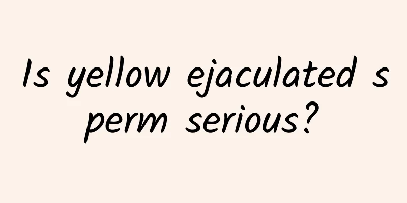 Is yellow ejaculated sperm serious?