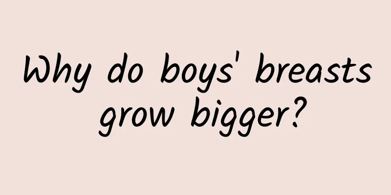 Why do boys' breasts grow bigger?