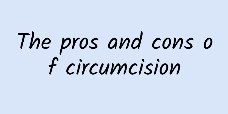 The pros and cons of circumcision