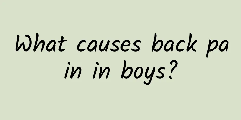 What causes back pain in boys?