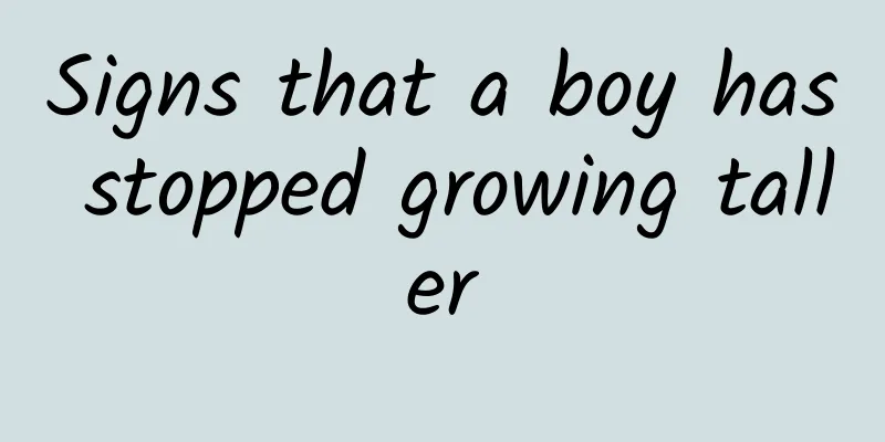 Signs that a boy has stopped growing taller