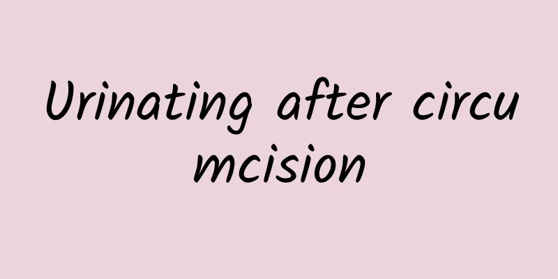 Urinating after circumcision