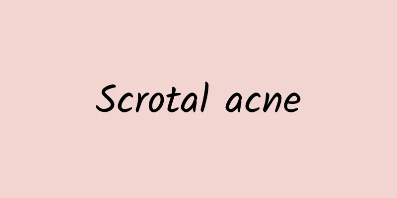 Scrotal acne