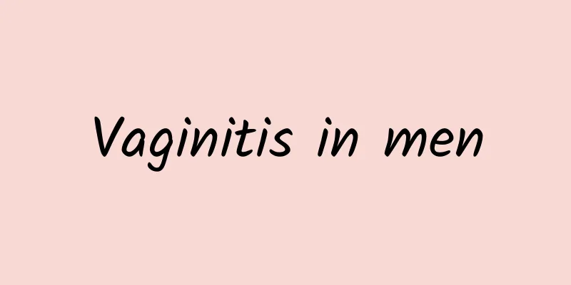 Vaginitis in men