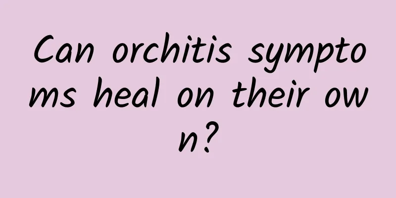 Can orchitis symptoms heal on their own?