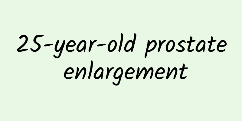 25-year-old prostate enlargement