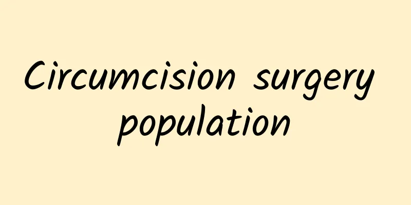 Circumcision surgery population