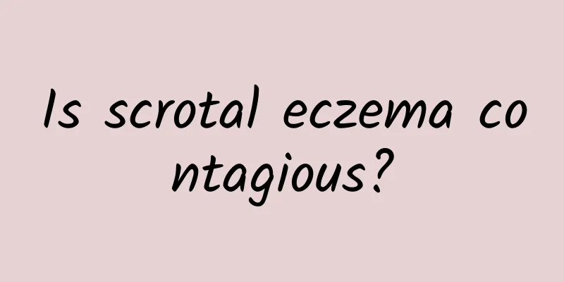 Is scrotal eczema contagious?