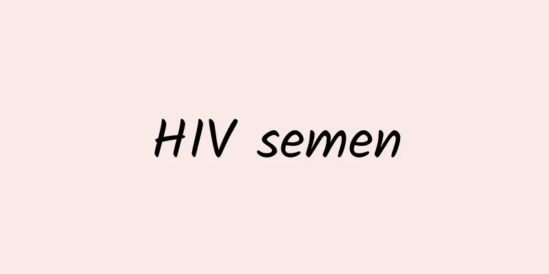 HIV semen
