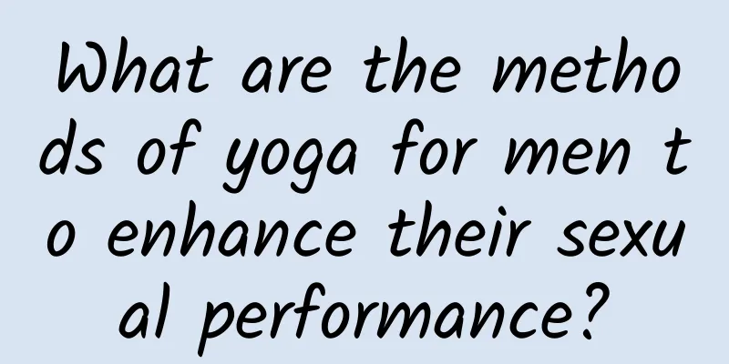 What are the methods of yoga for men to enhance their sexual performance?