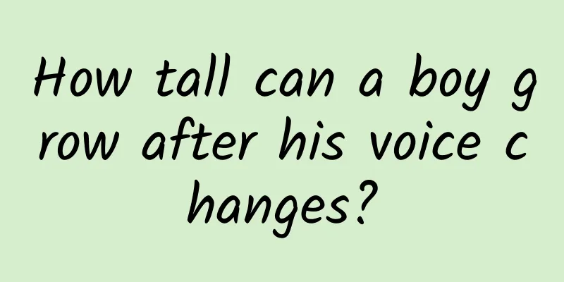 How tall can a boy grow after his voice changes?