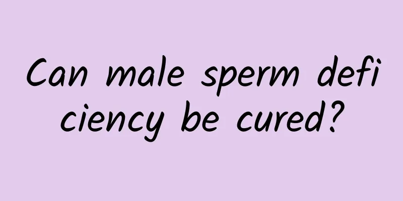 Can male sperm deficiency be cured?