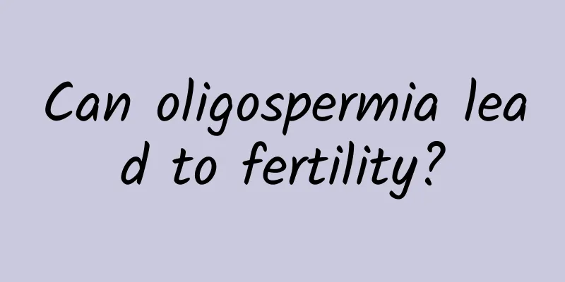 Can oligospermia lead to fertility?