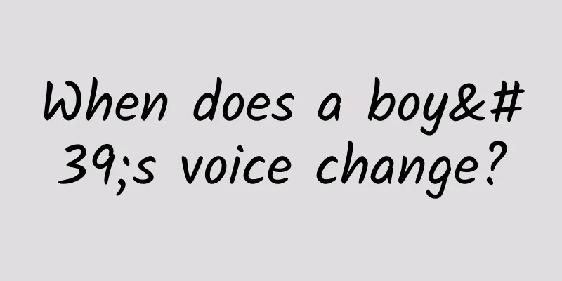 When does a boy's voice change?
