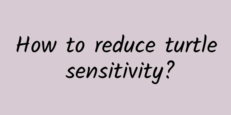 How to reduce turtle sensitivity?
