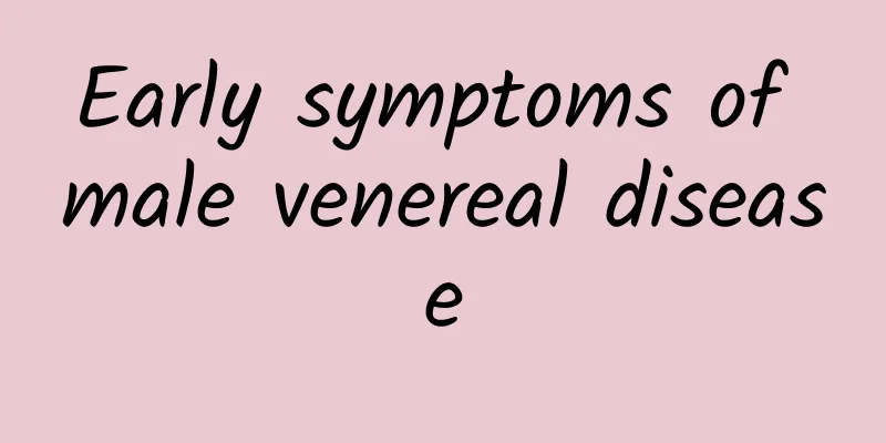 Early symptoms of male venereal disease