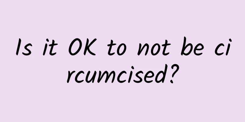 Is it OK to not be circumcised?