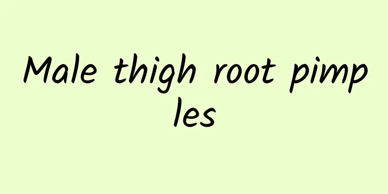 Male thigh root pimples