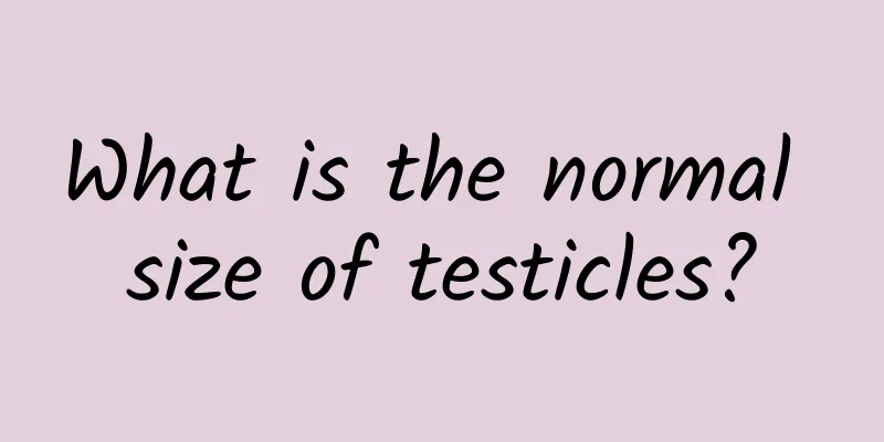 What is the normal size of testicles?
