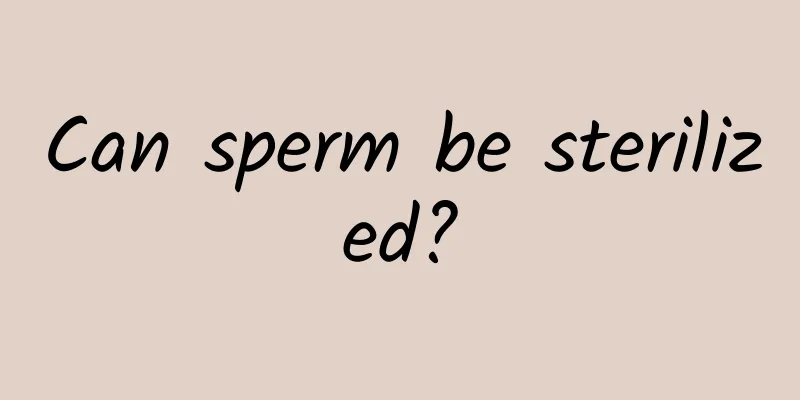 Can sperm be sterilized?