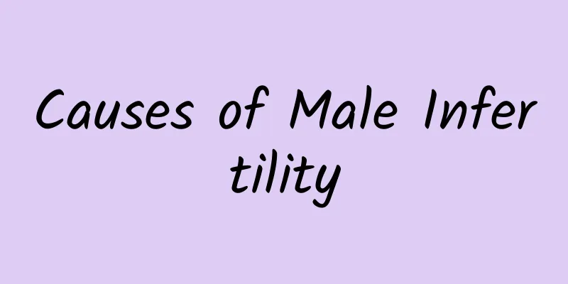 Causes of Male Infertility
