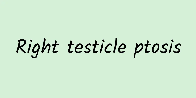 Right testicle ptosis