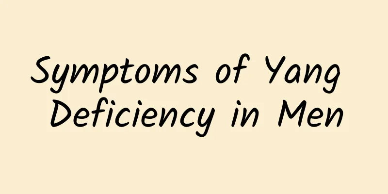 Symptoms of Yang Deficiency in Men