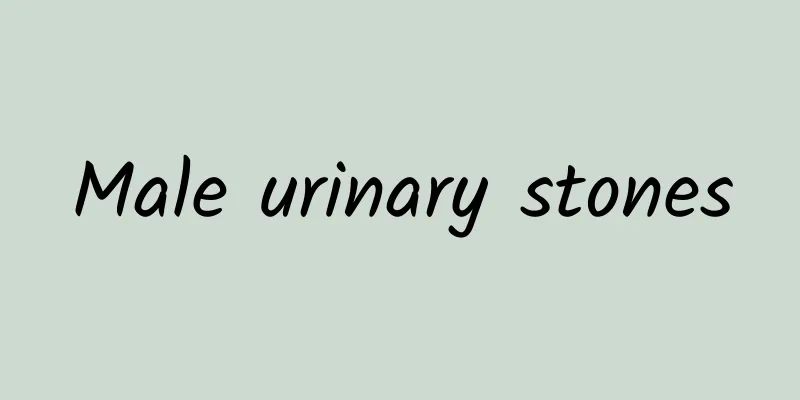 Male urinary stones