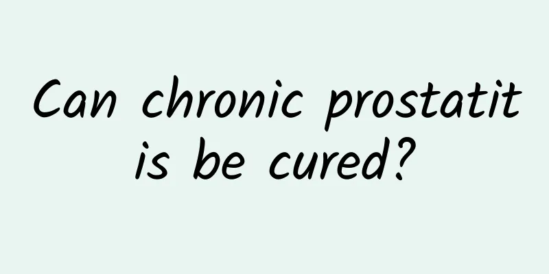 Can chronic prostatitis be cured?