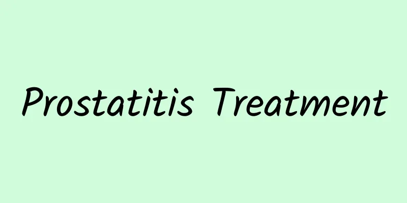 Prostatitis Treatment