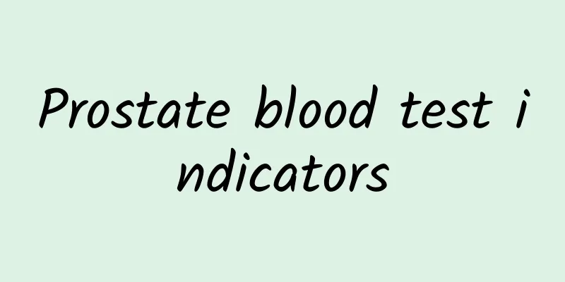 Prostate blood test indicators