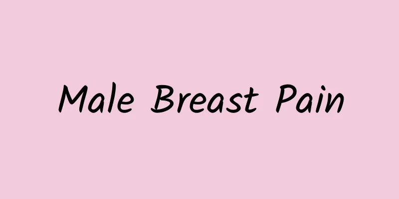 Male Breast Pain