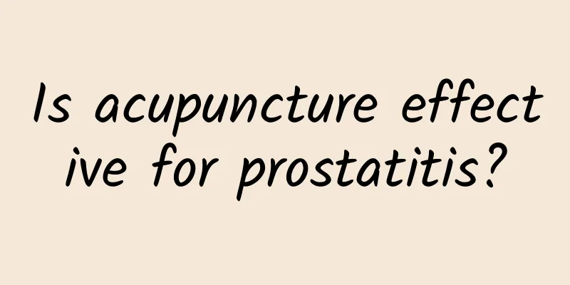 Is acupuncture effective for prostatitis?