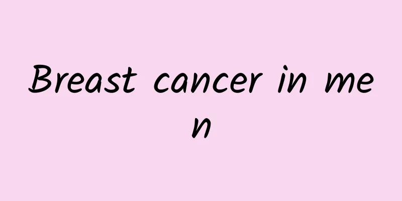 Breast cancer in men