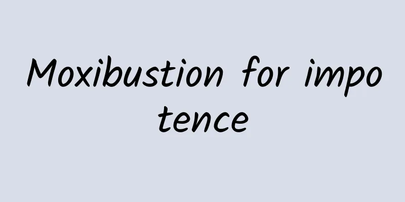 Moxibustion for impotence
