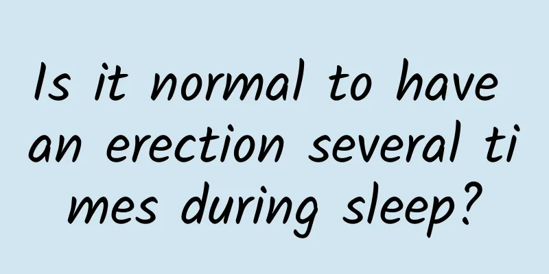 Is it normal to have an erection several times during sleep?