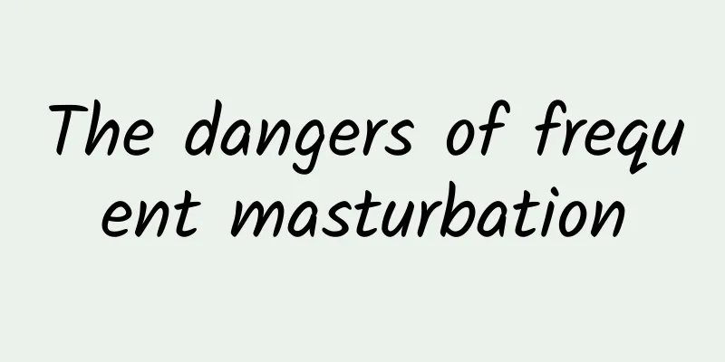 The dangers of frequent masturbation