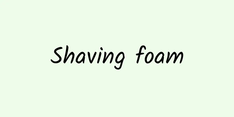Shaving foam