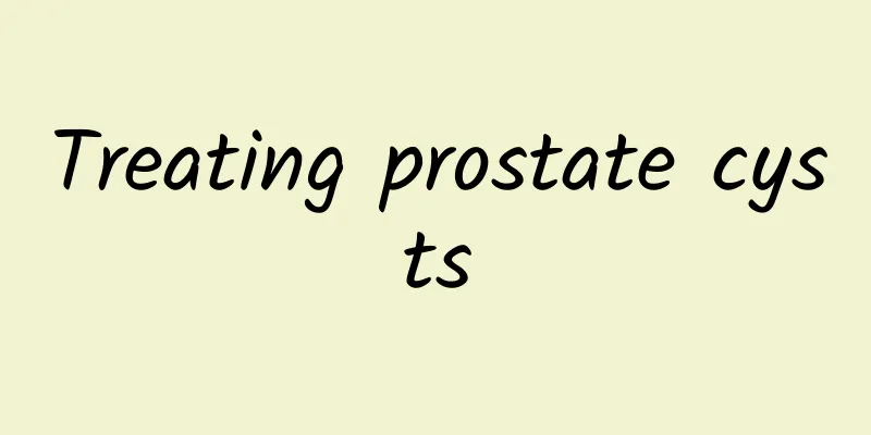 Treating prostate cysts