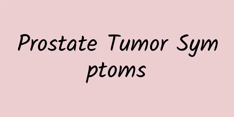 Prostate Tumor Symptoms