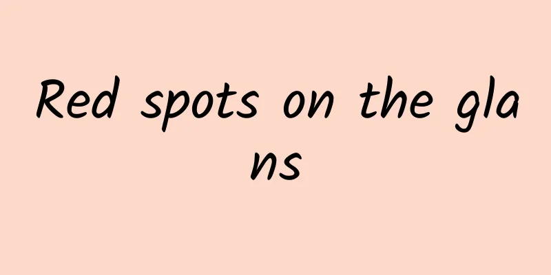 Red spots on the glans