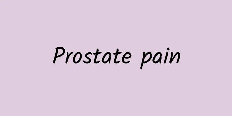 Prostate pain