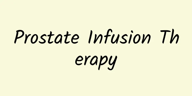 Prostate Infusion Therapy