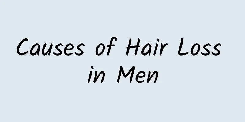Causes of Hair Loss in Men