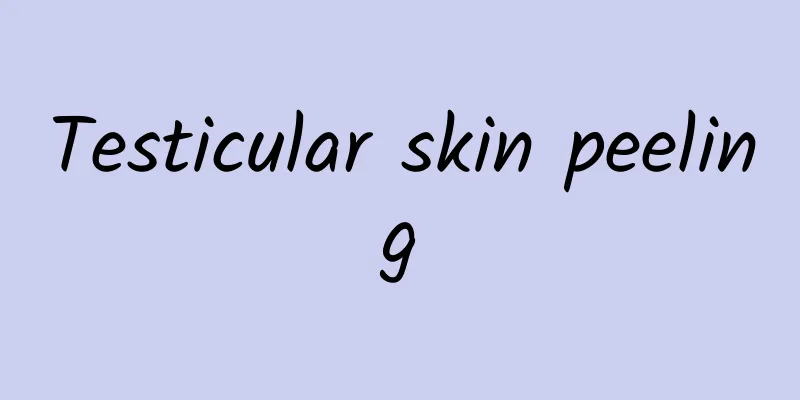 Testicular skin peeling