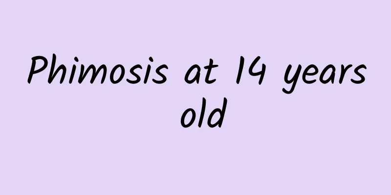 Phimosis at 14 years old