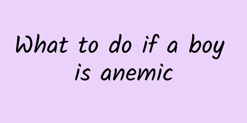What to do if a boy is anemic